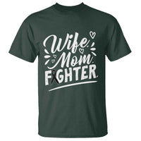 Wife Mom Melanoma Fighter T Shirt Family Support Strong And Fearless