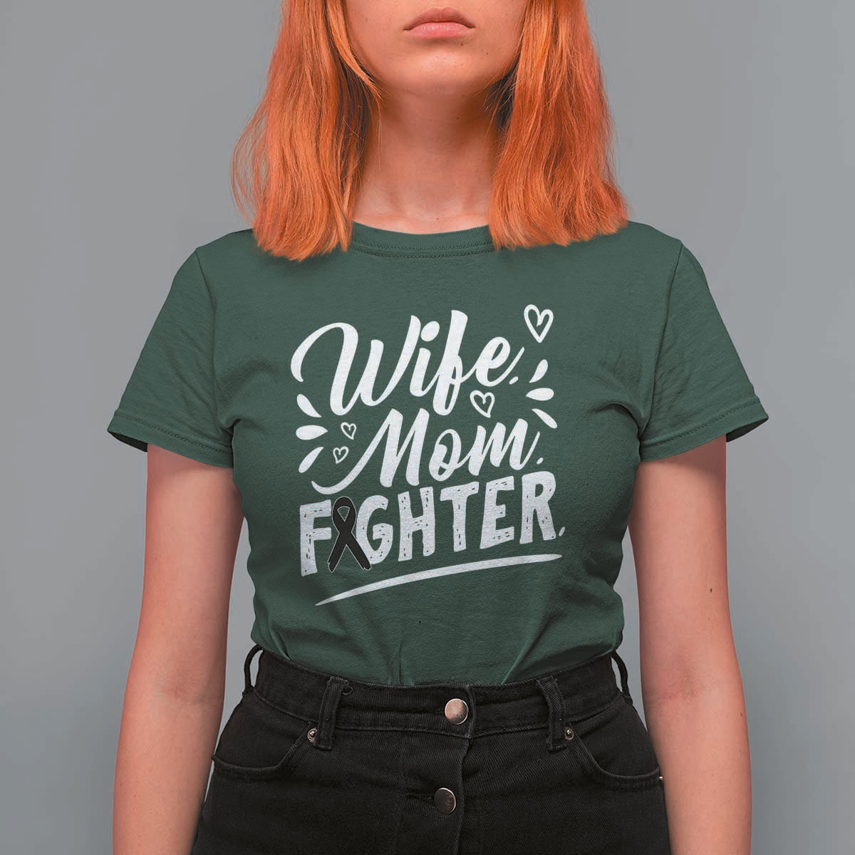 Wife Mom Melanoma Fighter T Shirt For Women Family Support Strong And Fearless