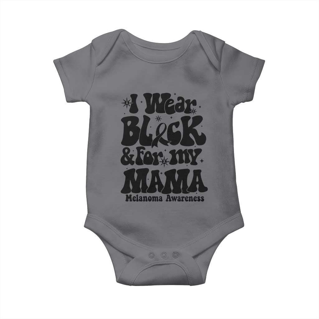 Melanoma Family Support Baby Onesie I Wear Black For My Mama