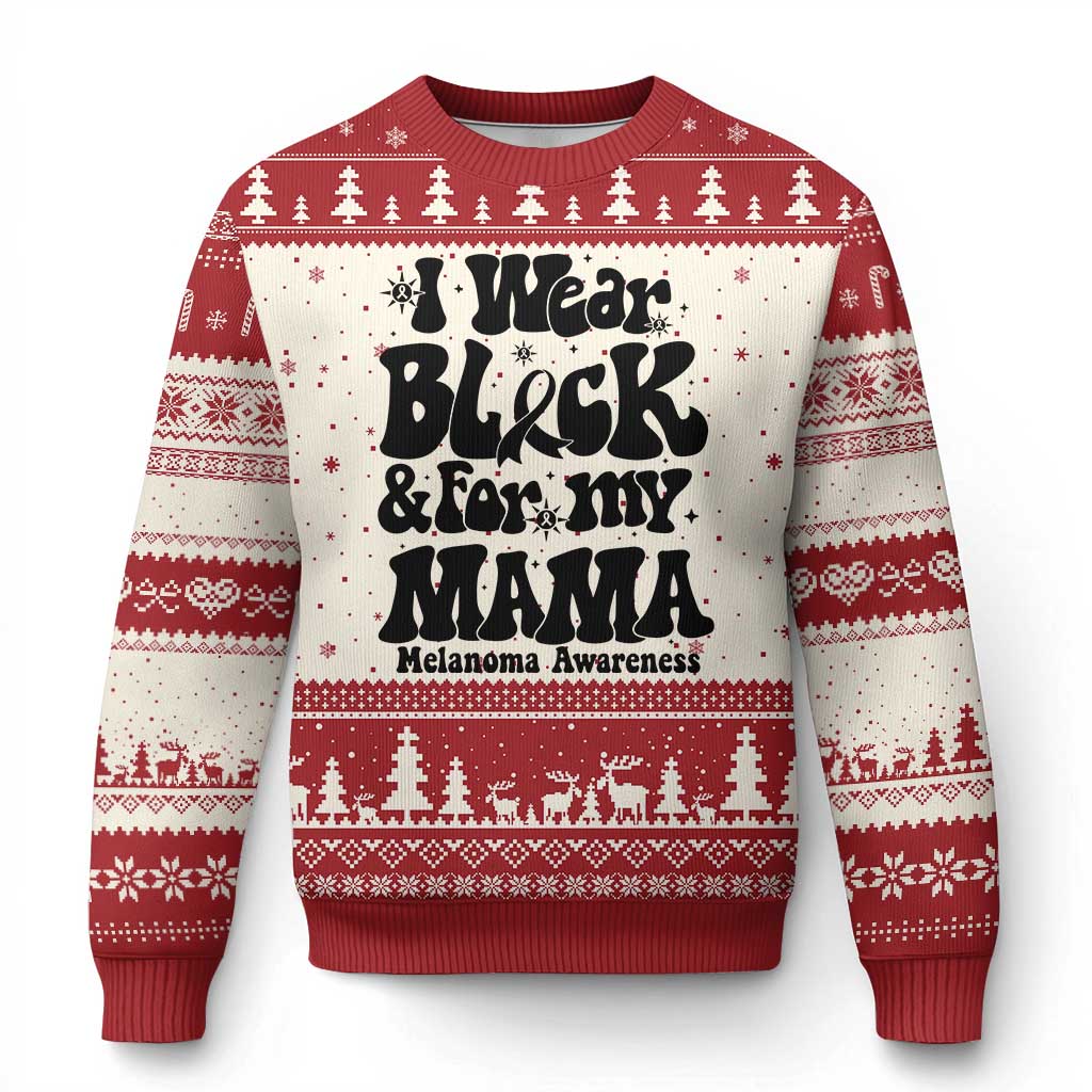 Melanoma Family Support Ugly Christmas Sweater I Wear Black For My Mama