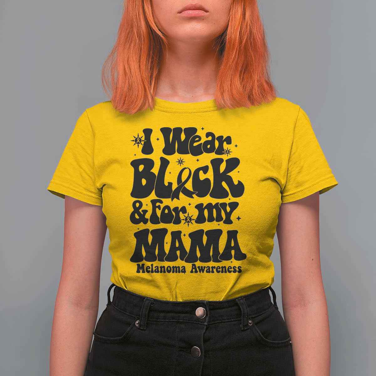 Melanoma Family Support T Shirt For Women I Wear Black For My Mama