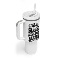 Melanoma Family Support Tumbler With Handle I Wear Black For My Mama