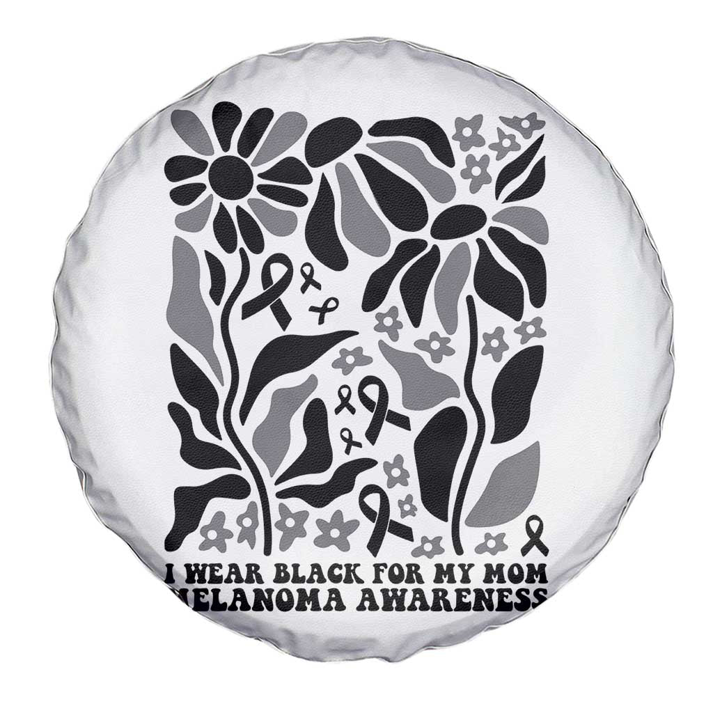 I Wear Black For My Mom Spare Tire Cover Melanoma Support Squad