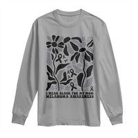 I Wear Black For My Mom Long Sleeve Shirt Melanoma Support Squad