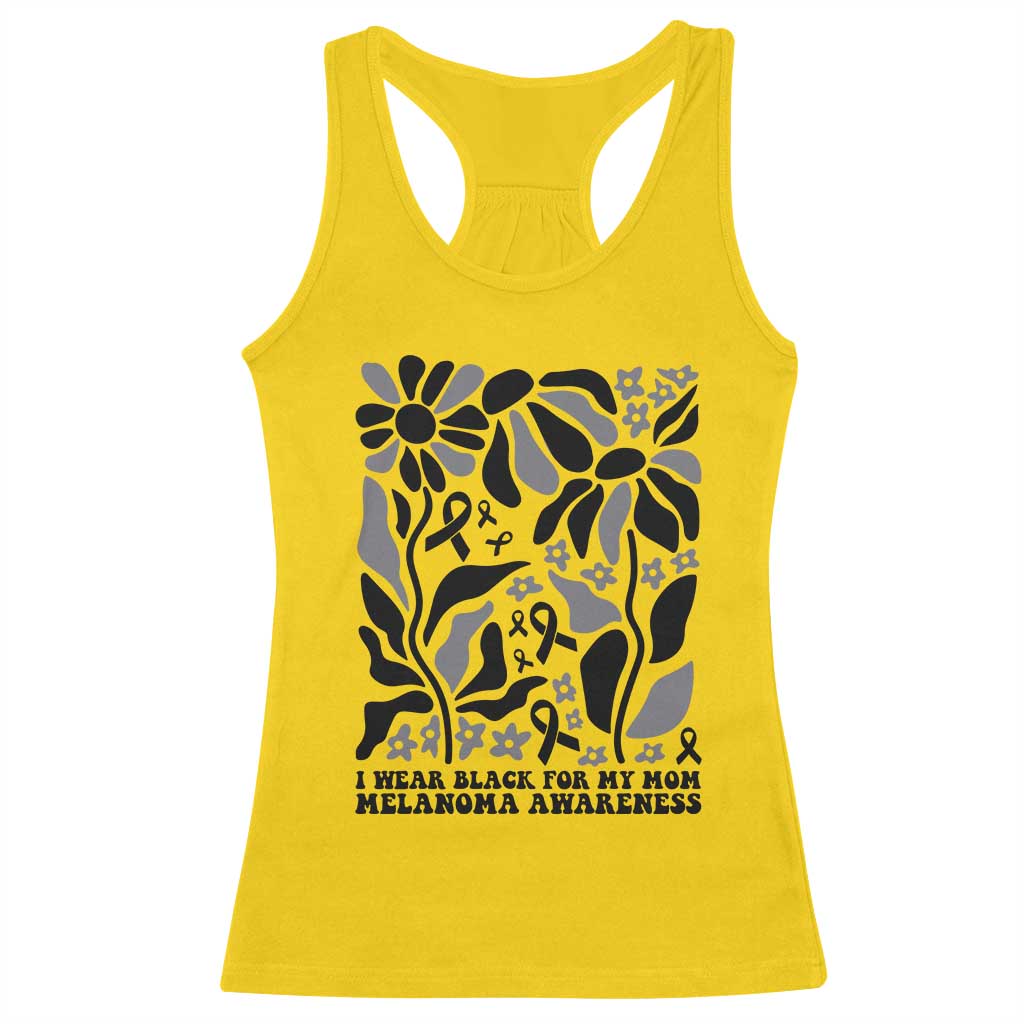 I Wear Black For My Mom Racerback Tank Top Melanoma Support Squad