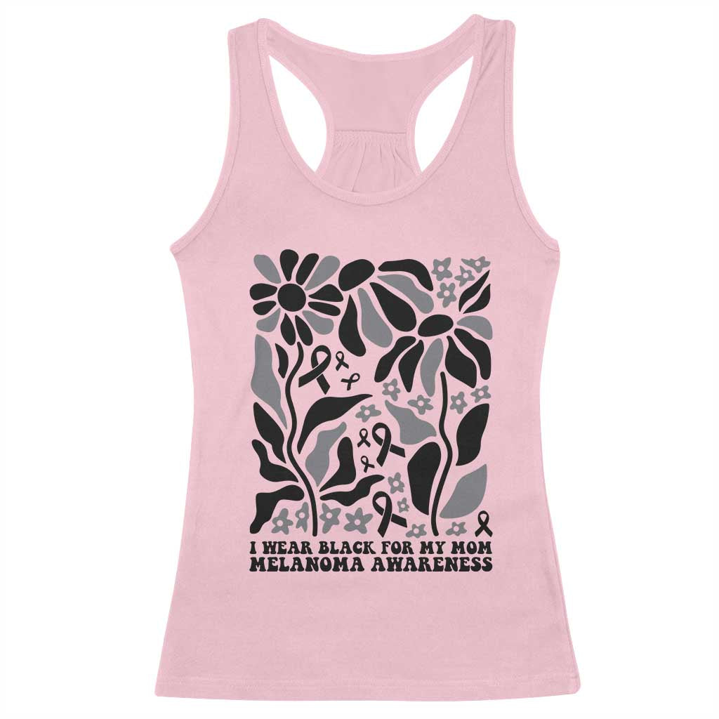 I Wear Black For My Mom Racerback Tank Top Melanoma Support Squad