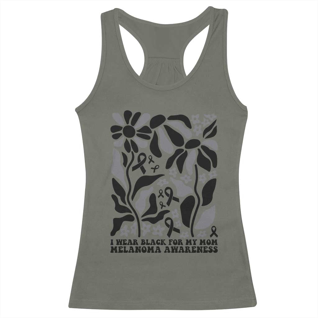 I Wear Black For My Mom Racerback Tank Top Melanoma Support Squad
