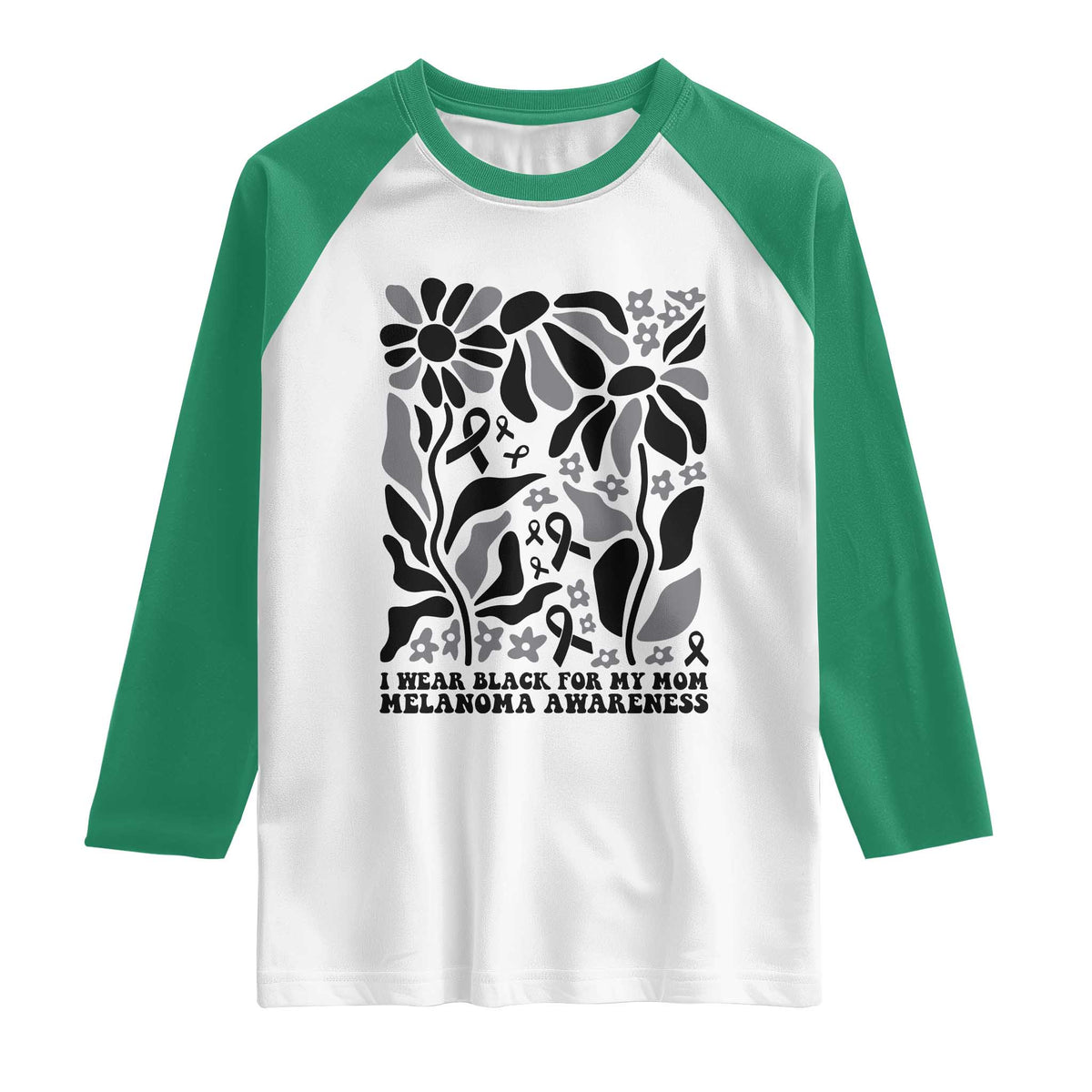 I Wear Black For My Mom Raglan Shirt Melanoma Support Squad