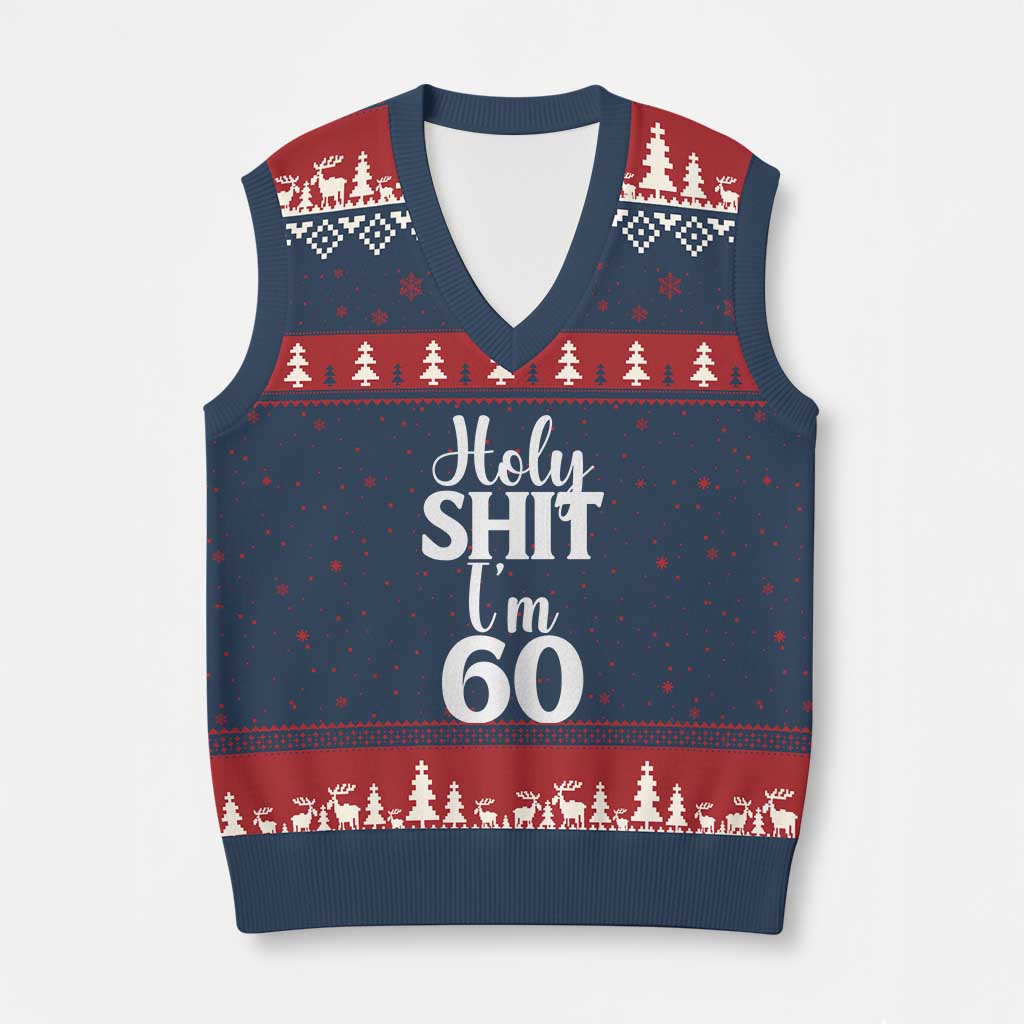 Personalized 60th Birthday Party V-Neck Knit Sweater Vest Custom Number Bday Holy Shit I Am 60