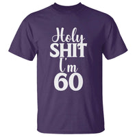 Personalized 60th Birthday Party T Shirt Custom Number Bday Holy Shit I Am 60