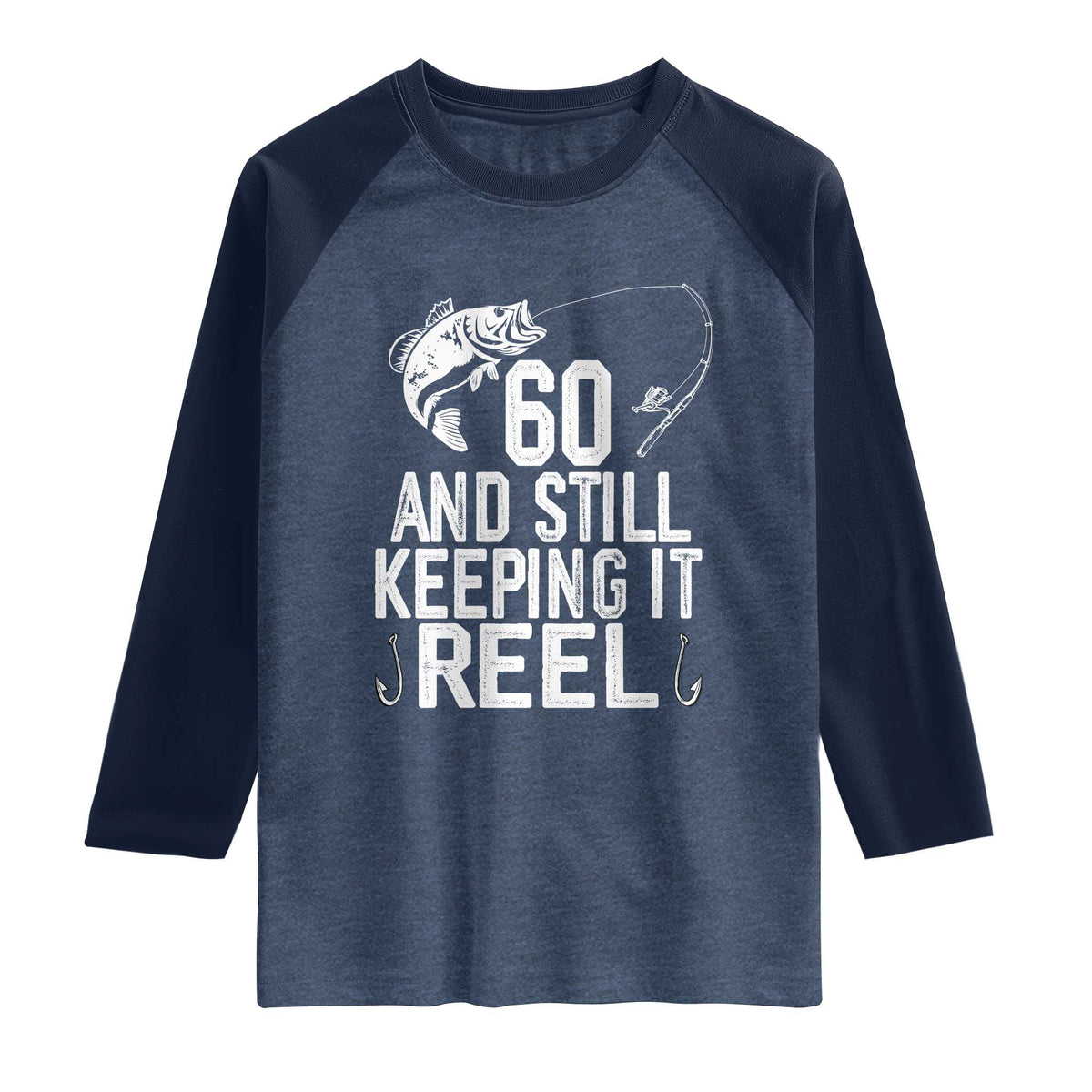 Personalized 60th Birthday Fishing Raglan Shirt Custom Number Bday Still Keeping It Reel