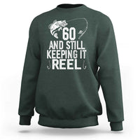 Personalized 60th Birthday Fishing Sweatshirt Custom Number Bday Still Keeping It Reel