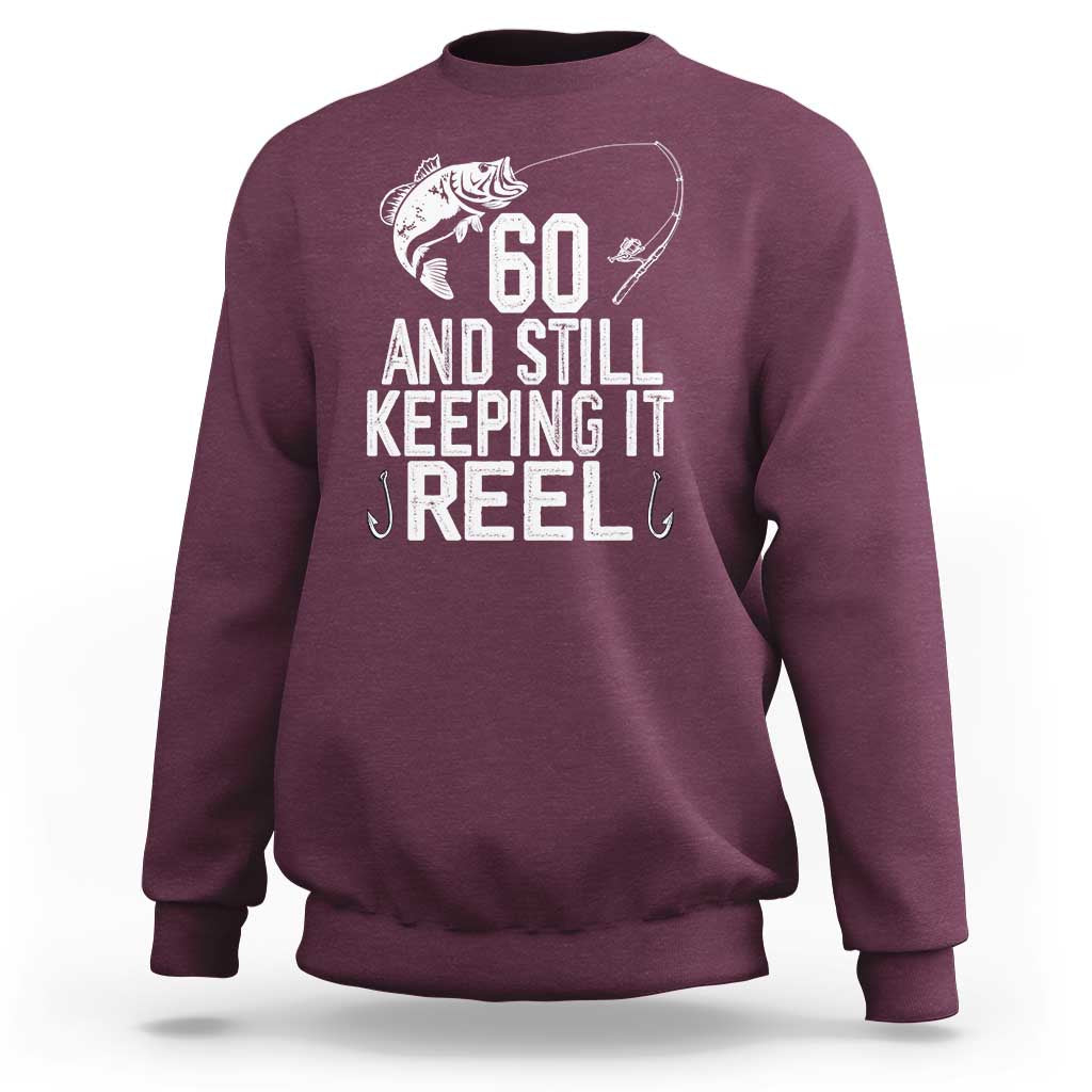 Personalized 60th Birthday Fishing Sweatshirt Custom Number Bday Still Keeping It Reel