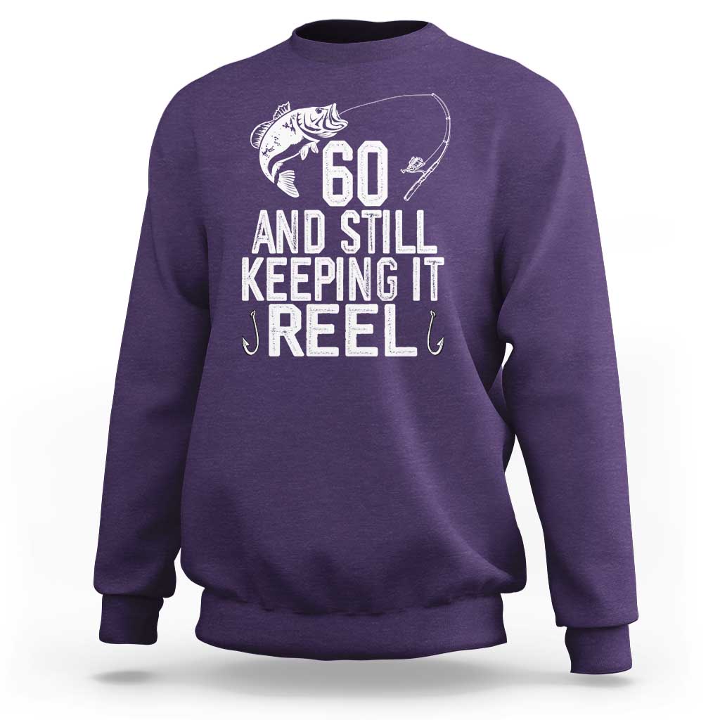 Personalized 60th Birthday Fishing Sweatshirt Custom Number Bday Still Keeping It Reel