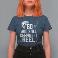 Personalized 60th Birthday Fishing T Shirt For Women Custom Number Bday Still Keeping It Reel