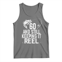 Personalized 60th Birthday Fishing Tank Top Custom Number Bday Still Keeping It Reel