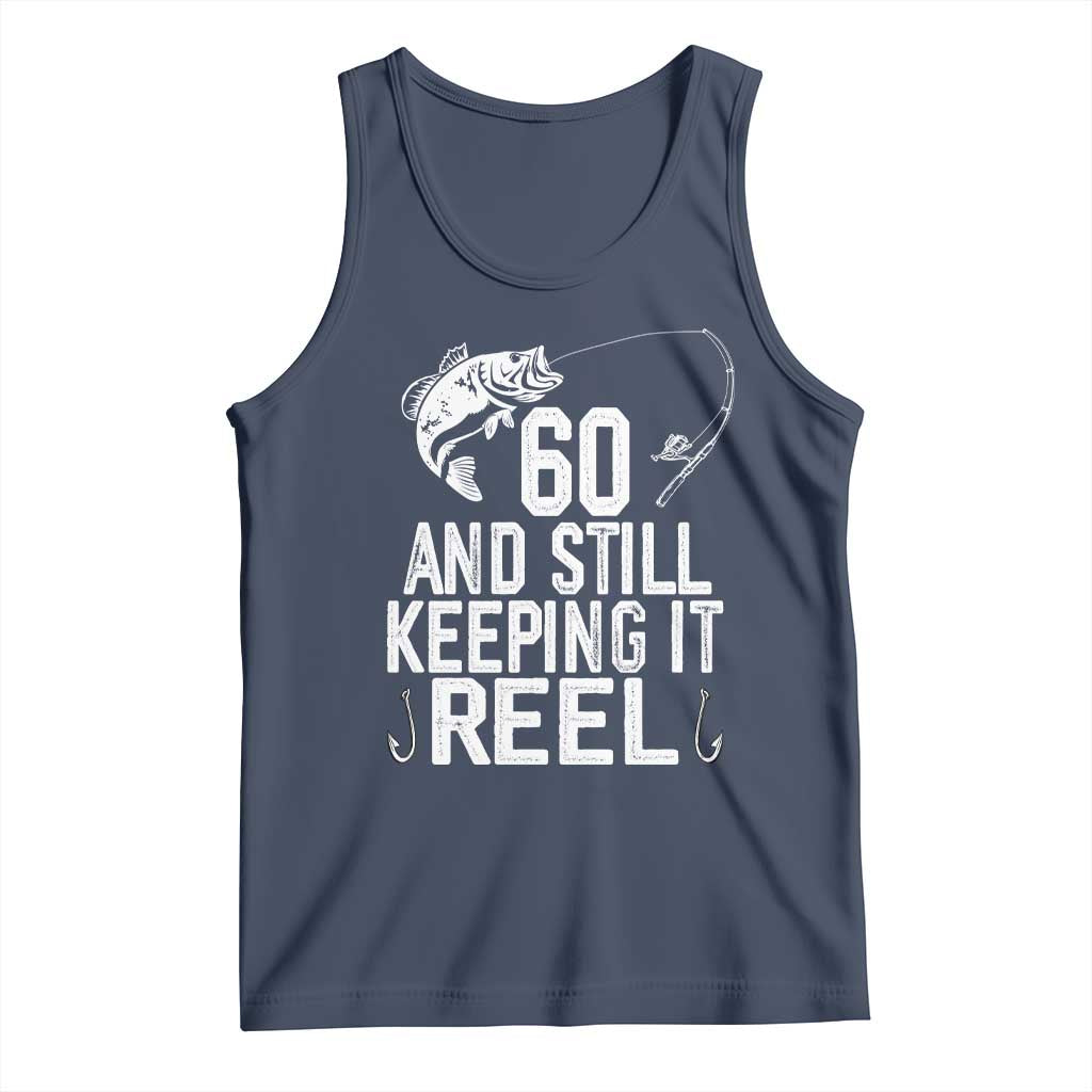 Personalized 60th Birthday Fishing Tank Top Custom Number Bday Still Keeping It Reel