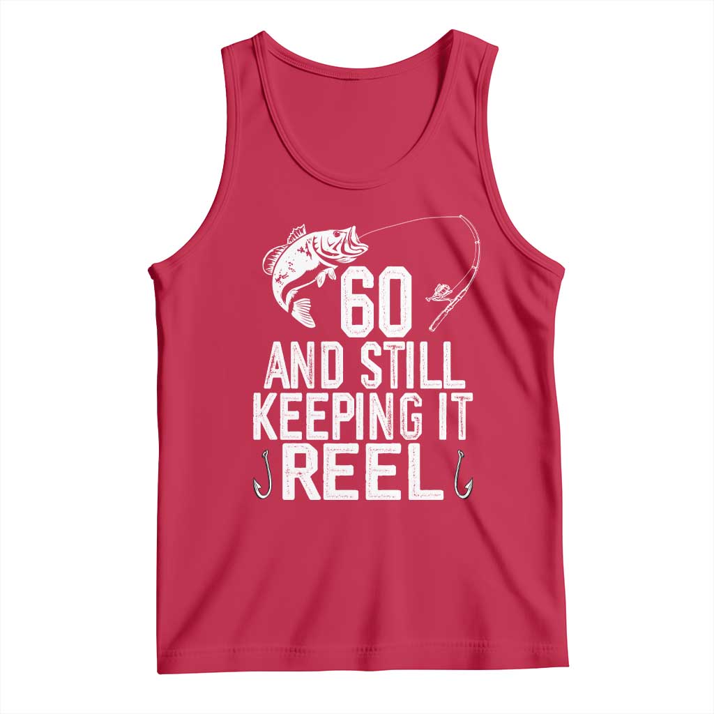 Personalized 60th Birthday Fishing Tank Top Custom Number Bday Still Keeping It Reel