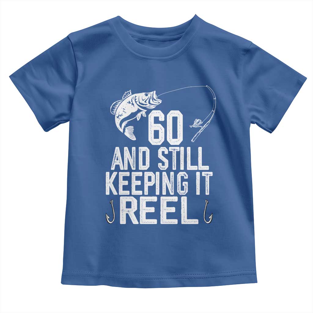 Personalized 60th Birthday Fishing Toddler T Shirt Custom Number Bday Still Keeping It Reel