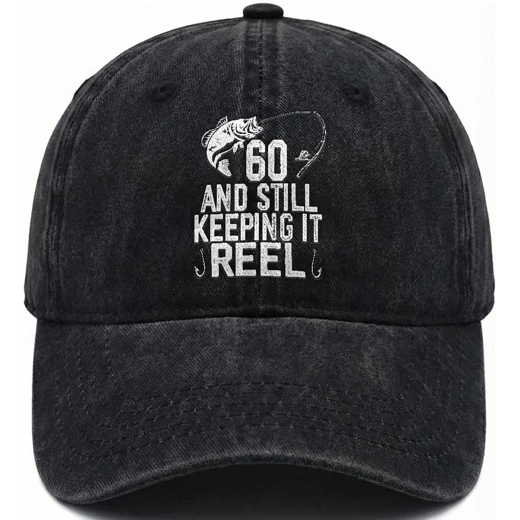 Personalized 60th Birthday Fishing Washed Cotton Baseball Cap Custom Number Bday Still Keeping It Reel