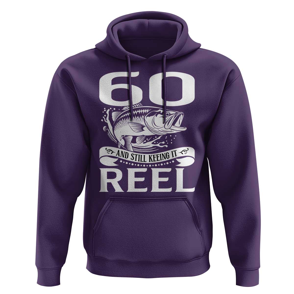 Still Keeping It Reel At 60 Hoodie Fisherman Birthday Gift