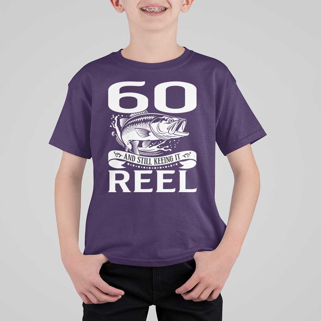 Still Keeping It Reel At 60 T Shirt For Kid Fisherman Birthday Gift