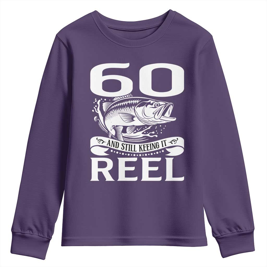 Still Keeping It Reel At 60 Youth Sweatshirt Fisherman Birthday Gift