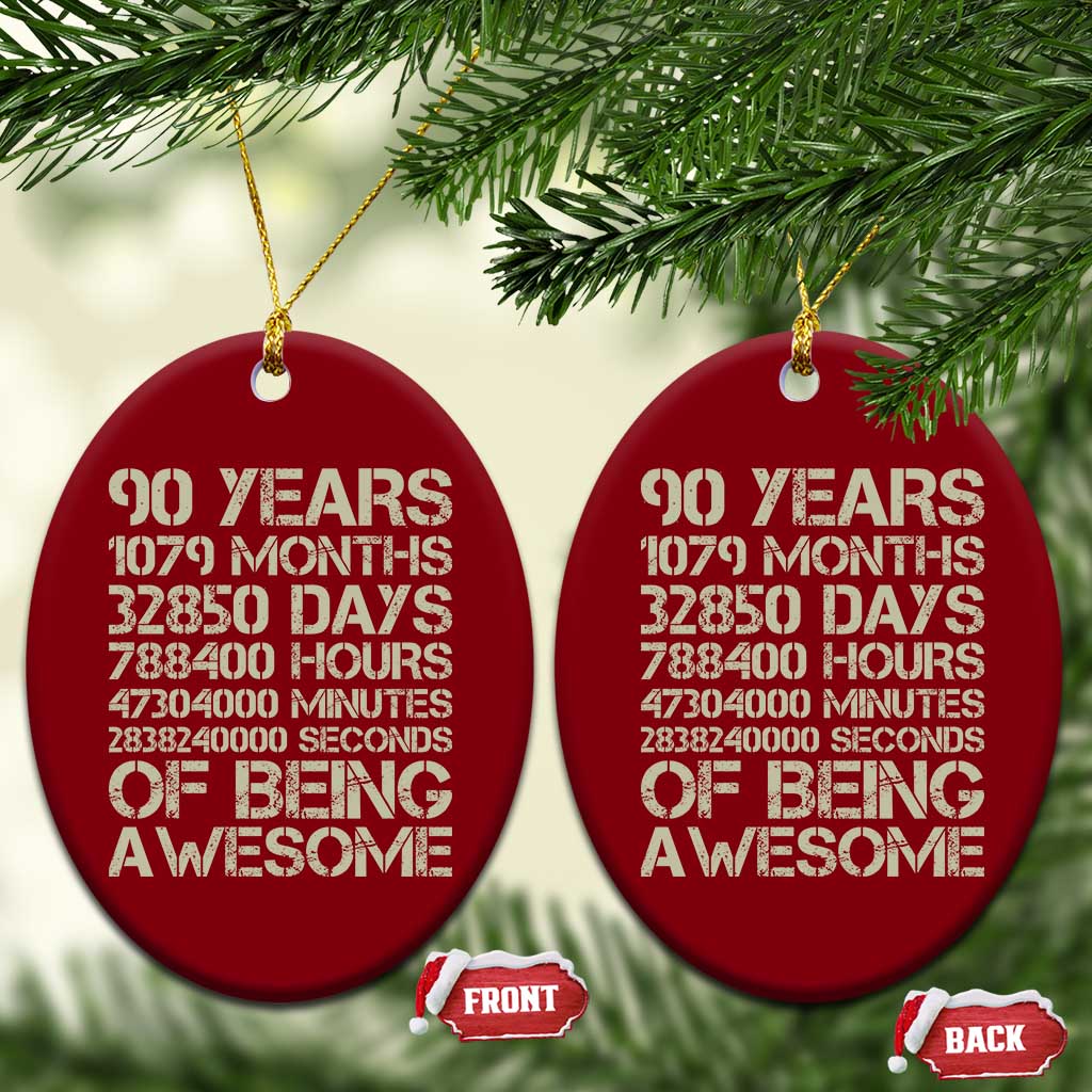90 Years Of Being Awesome Ceramic Ornament 90th Birthday Gift Idea