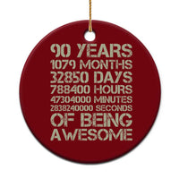 90 Years Of Being Awesome Ceramic Ornament 90th Birthday Gift Idea