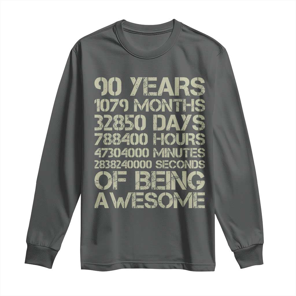 90 Years Of Being Awesome Long Sleeve Shirt 90th Birthday Gift Idea