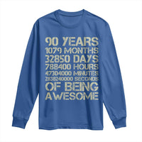 90 Years Of Being Awesome Long Sleeve Shirt 90th Birthday Gift Idea