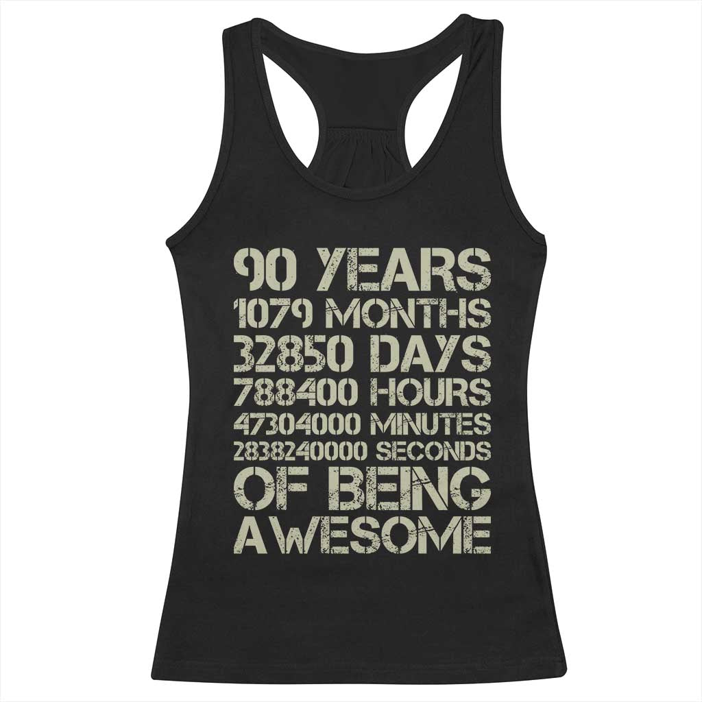 90 Years Of Being Awesome Racerback Tank Top 90th Birthday Gift Idea