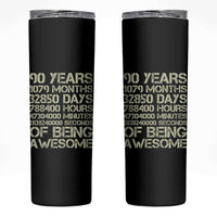 90 Years Of Being Awesome Skinny Tumbler 90th Birthday Gift Idea
