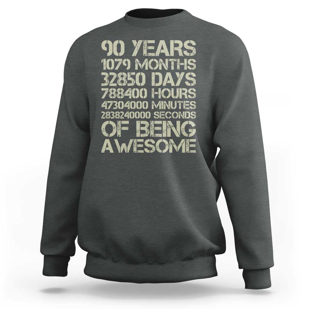 90 Years Of Being Awesome Sweatshirt 90th Birthday Gift Idea