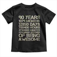 90 Years Of Being Awesome Toddler T Shirt 90th Birthday Gift Idea