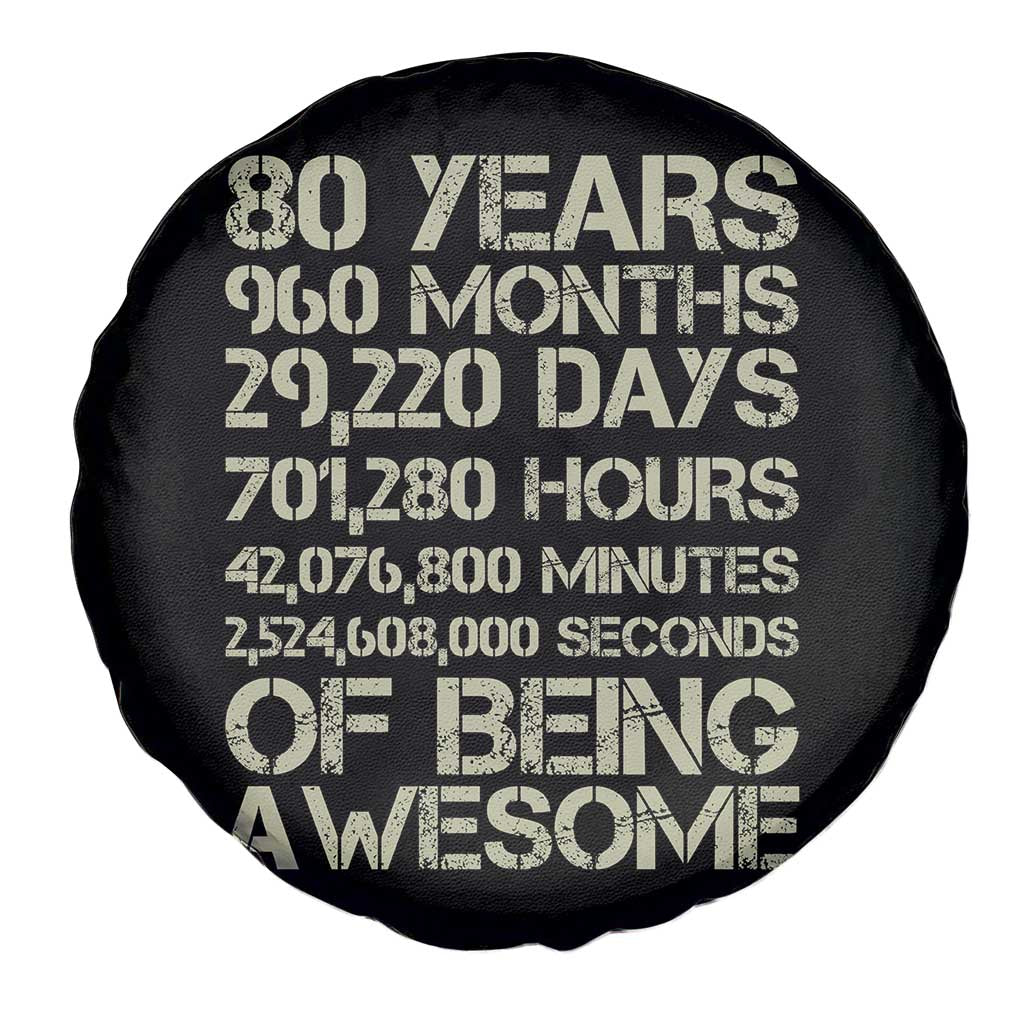 Vintage 80th Birthday Gift Spare Tire Cover 80 Years Of Being Awesome