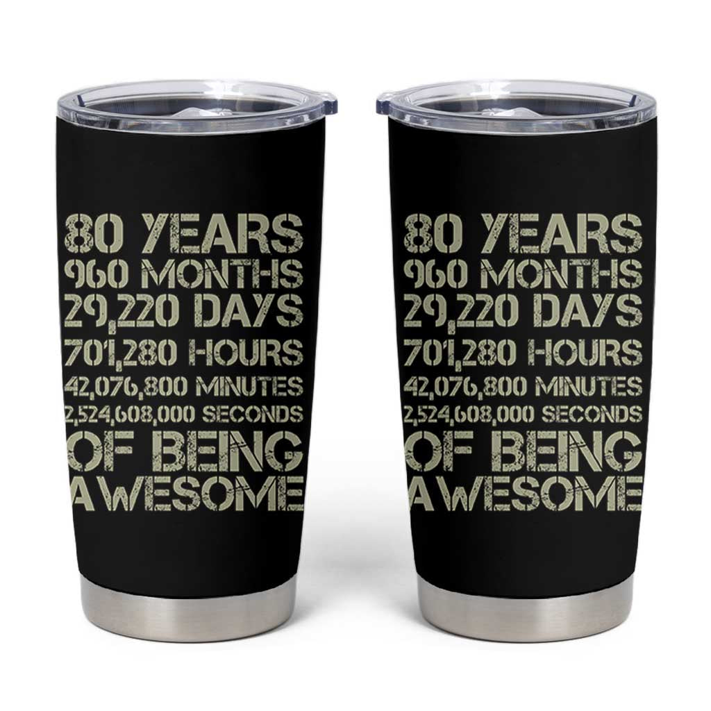 Vintage 80th Birthday Gift Tumbler Cup 80 Years Of Being Awesome