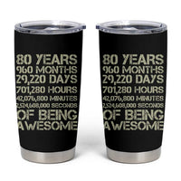 Vintage 80th Birthday Gift Tumbler Cup 80 Years Of Being Awesome