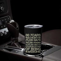 Vintage 80th Birthday Gift Tumbler Cup 80 Years Of Being Awesome