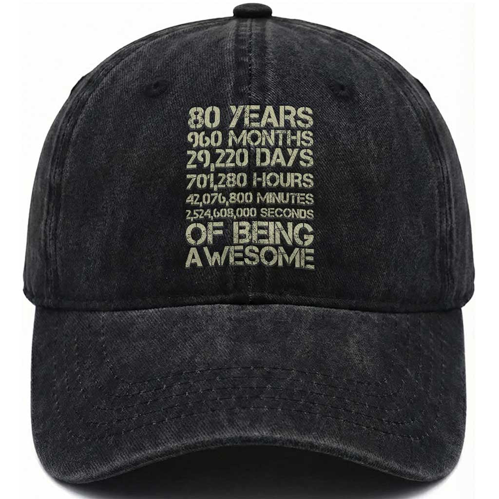 Vintage 80th Birthday Gift Washed Cotton Baseball Cap 80 Years Of Being Awesome