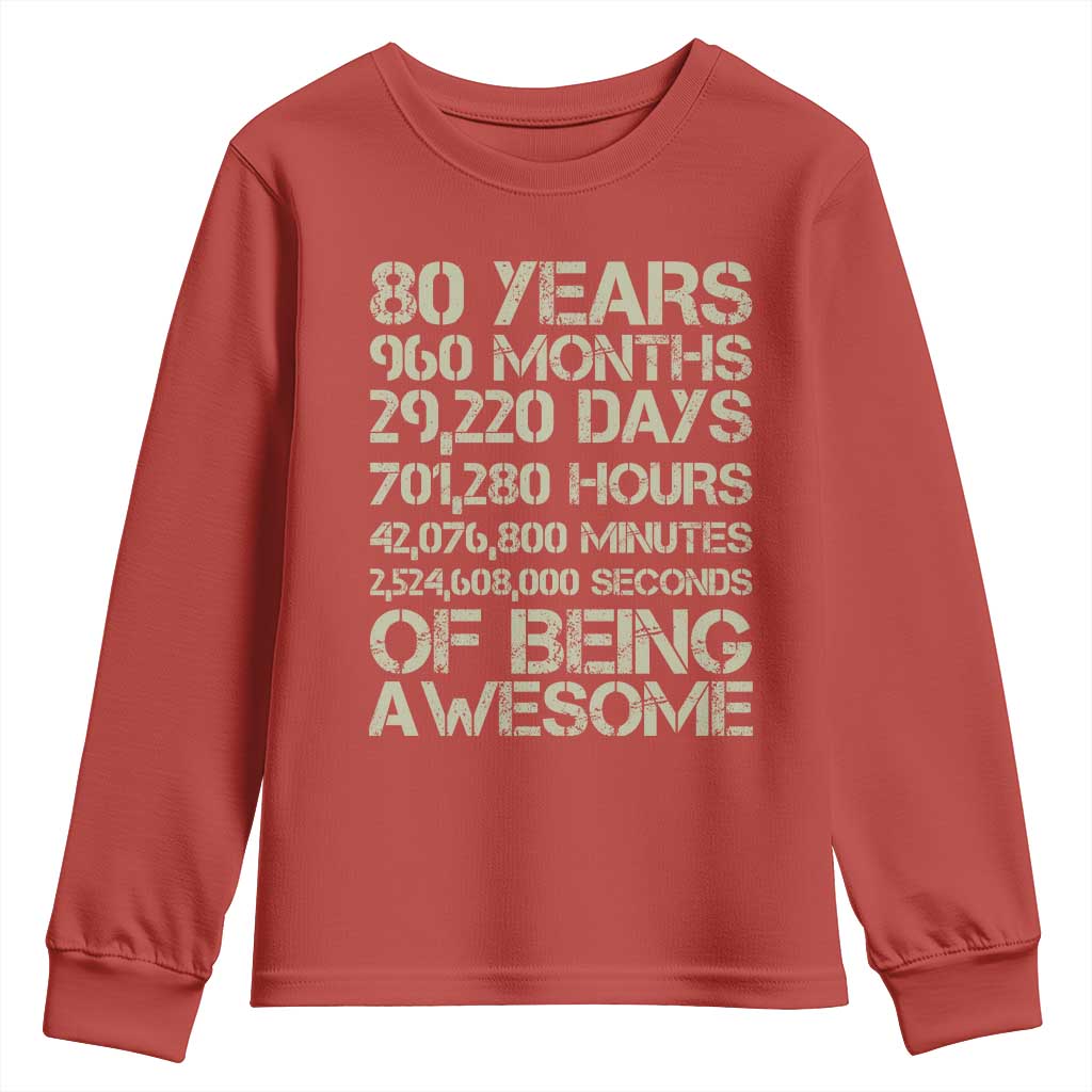 Vintage 80th Birthday Gift Youth Sweatshirt 80 Years Of Being Awesome