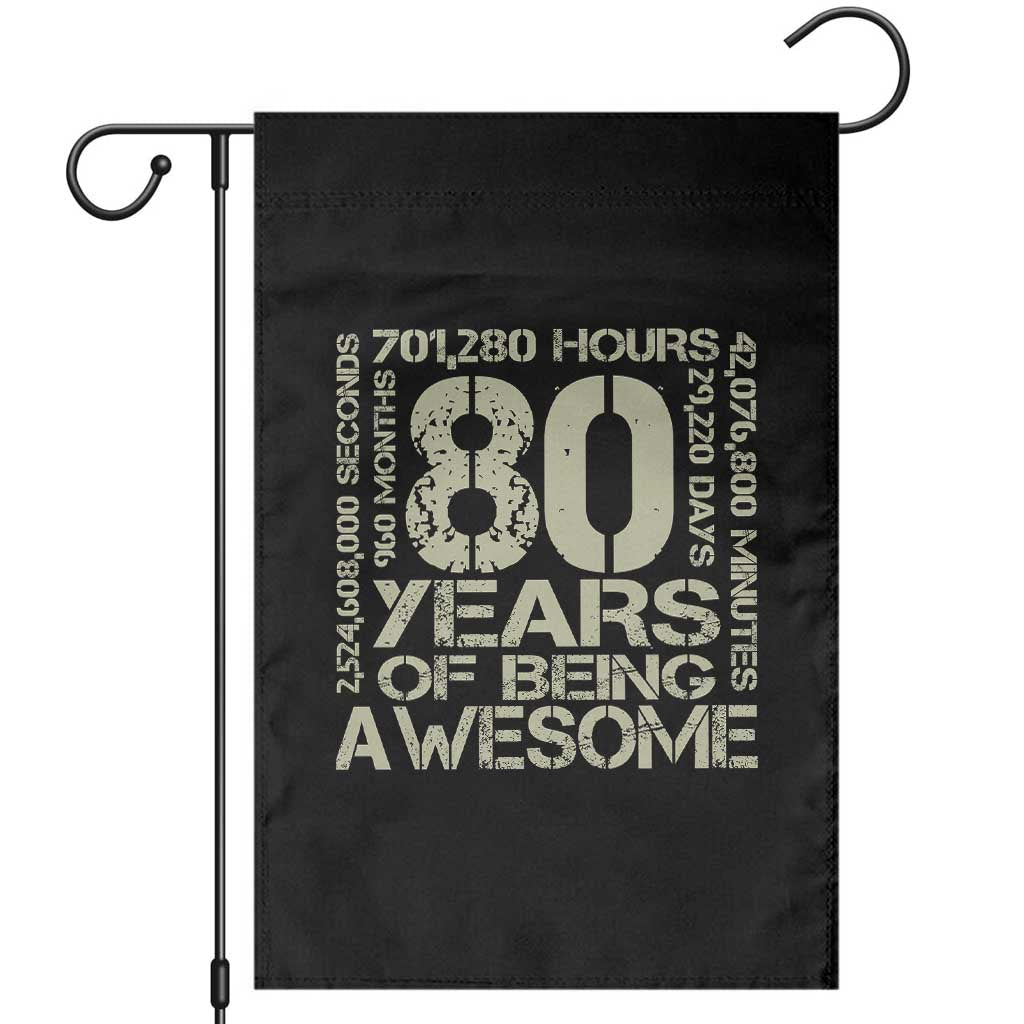 80th Milestone Birthday Garden Flag 80 Years Of Being Awesome