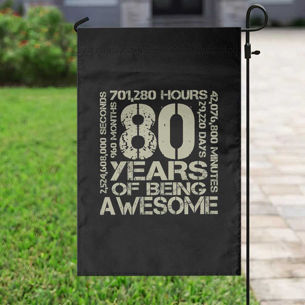 80th Milestone Birthday Garden Flag 80 Years Of Being Awesome