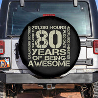 80th Milestone Birthday Spare Tire Cover 80 Years Of Being Awesome