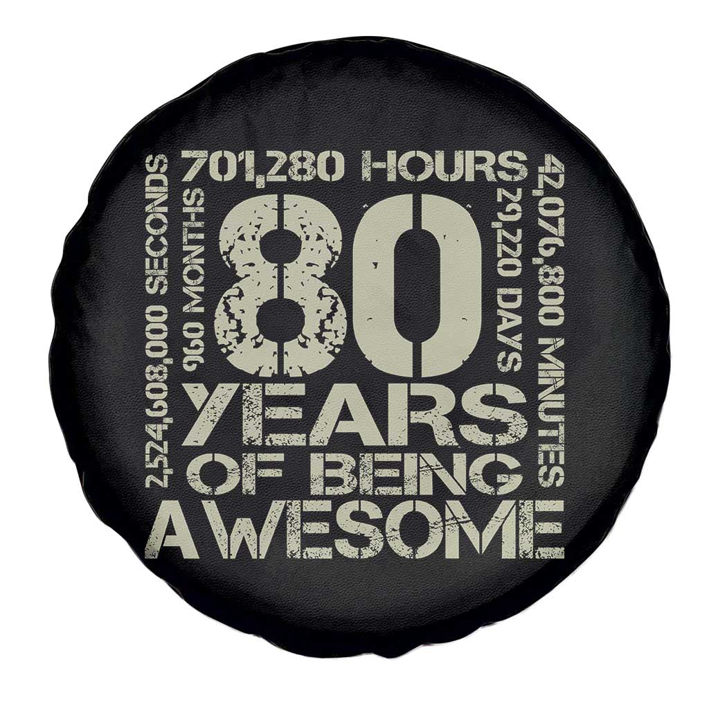 80th Milestone Birthday Spare Tire Cover 80 Years Of Being Awesome