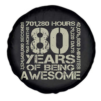 80th Milestone Birthday Spare Tire Cover 80 Years Of Being Awesome