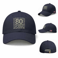 80th Milestone Birthday Baseball Cap 80 Years Of Being Awesome