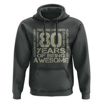 80th Milestone Birthday Hoodie 80 Years Of Being Awesome