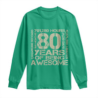 80th Milestone Birthday Long Sleeve Shirt 80 Years Of Being Awesome