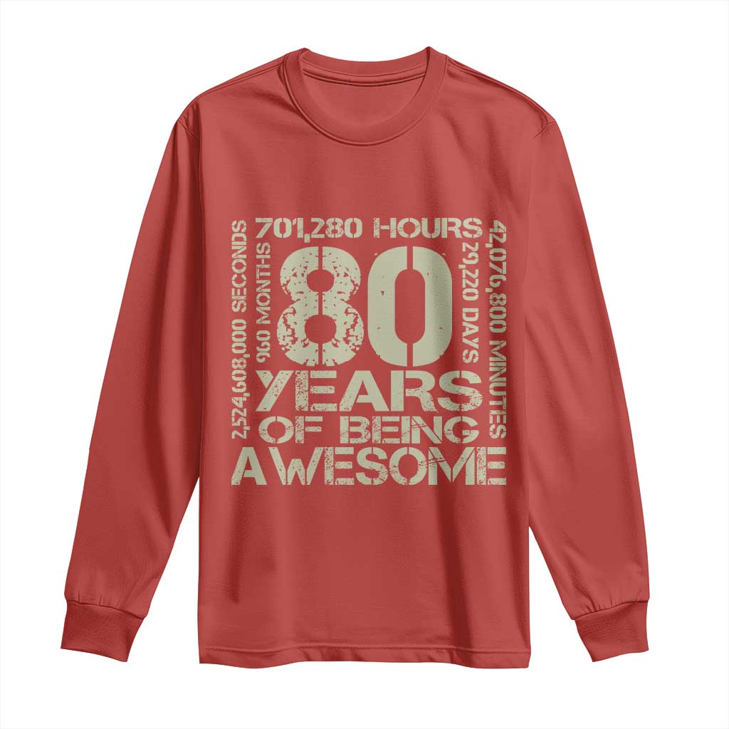 80th Milestone Birthday Long Sleeve Shirt 80 Years Of Being Awesome